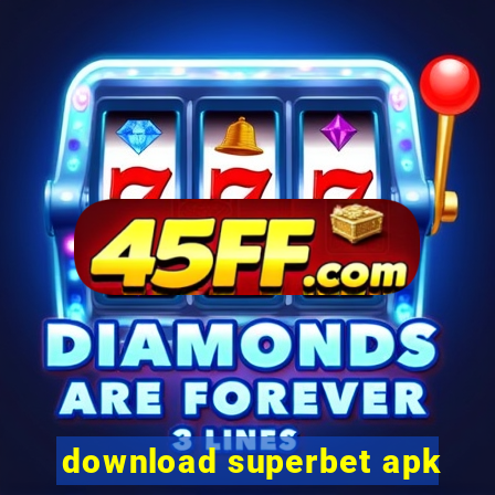 download superbet apk